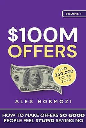 $100M Offers by Alex Hormozi